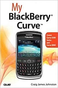 My Blackberry Curve (Paperback)