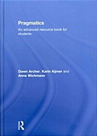 Pragmatics : An Advanced Resource Book for Students (Hardcover)