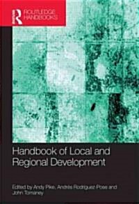 Handbook of Local and Regional Development (Hardcover)