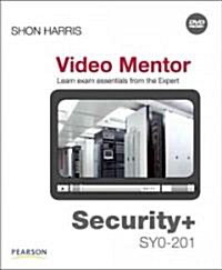 CompTIA Security+ Sy0-201 Video Mentor (Paperback, DVD, 1st)