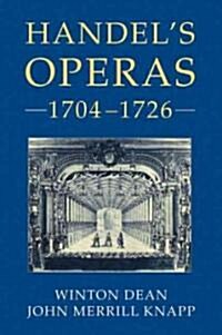 Handels Operas, 1704-1726 (Hardcover)