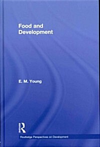 Food and Development (Hardcover)
