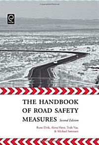 The Handbook of Road Safety Measures : Second Edition (Hardcover, 2 ed)