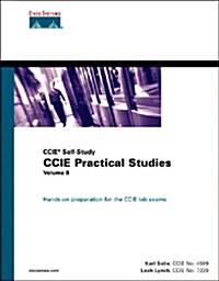 Ccie Practical Studies (Hardcover, CD-ROM)