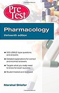 Pharmacology: PreTest Self-Assessment and Review (Paperback, 13th)