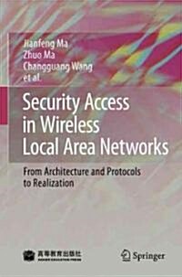 Security Access in Wireless Local Area Networks (Hardcover)