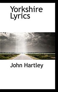 Yorkshire Lyrics (Paperback)