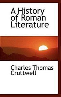 A History of Roman Literature (Hardcover)