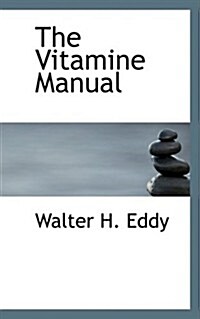 The Vitamine Manual (Hardcover)
