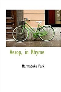 Aesop, in Rhyme (Hardcover)