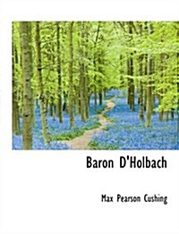 Baron Dholbach (Hardcover)