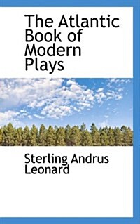 The Atlantic Book of Modern Plays (Paperback)
