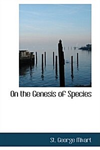 On the Genesis of Species (Hardcover)