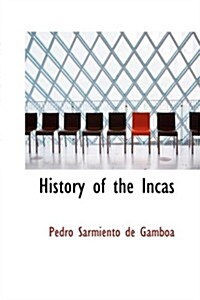 History of the Incas (Hardcover)