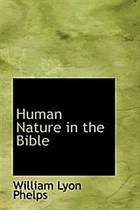 Human Nature in the Bible (Hardcover)