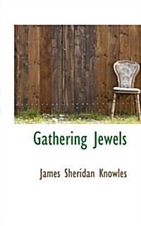 Gathering Jewels (Hardcover)
