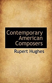 Contemporary American Composers (Paperback)