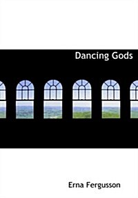 Dancing Gods (Paperback)