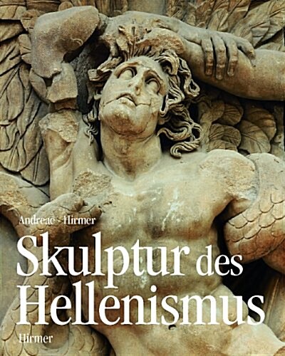 Skulptur Des Hellenismus (Hardcover)