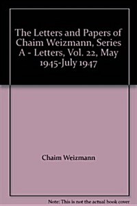 The Letters and Papers of Chaim Weizmann (Hardcover)