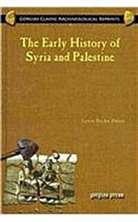 The Early History of Syria and Palestine (Hardcover)