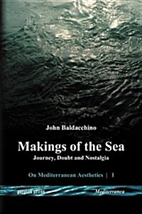 Makings of the Sea (Paperback)