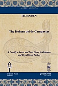 The Kohens Del De Campavias (Hardcover)