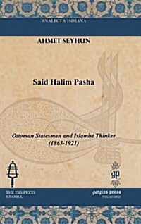 Said Halim Pasha (Hardcover)