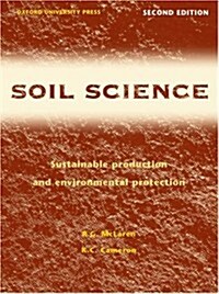 Soil Science: Sustainable Production and Environmental Protection (Paperback, 2)