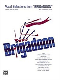 Brigadoon Vocal Selections (Paperback)