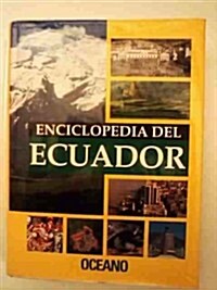Enciclopedia Del Ecuador (Hardcover)