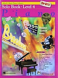 Alfreds Basic Piano Course, Top Hits! Solo Book 4 (Paperback)