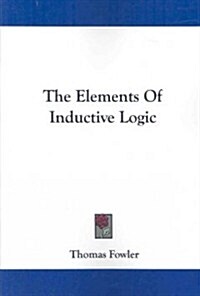 The Elements of Inductive Logic (Paperback)