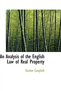 An Analysis of the English Law of Real Property (Hardcover)