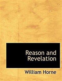 Reason and Revelation (Hardcover, Large Print)