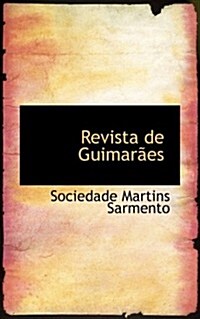 Revista de Guimarapes (Hardcover)