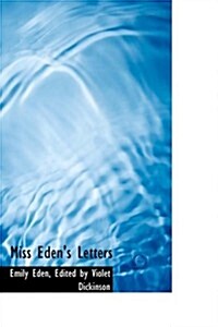 Miss Edens Letters (Paperback)