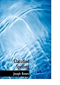 Classified Spelling (Hardcover, Large Print)