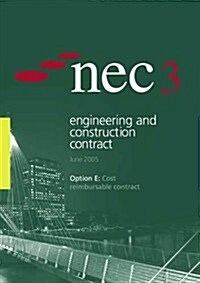 Nec3 Engineering and Construction Contract Option E (Paperback)