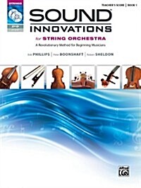 Sound Innovations for String Orchestra, Bk 1: A Revolutionary Method for Beginning Musicians (Conductors Score), Score, CD & DVD (Hardcover)
