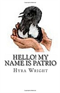 Hello My Name Is Patrio (Paperback)