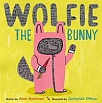 Wolfie the Bunny (Hardcover)