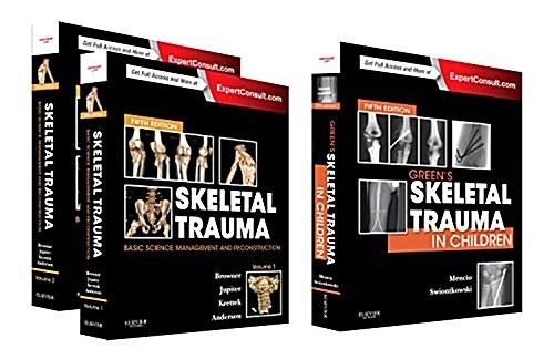 Skeletal Trauma (2-Volume) and Greens Skeletal Trauma in Children Package (Hardcover, 5, Revised)