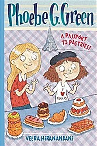 A Passport to Pastries #3 (Hardcover)