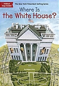 [중고] Where Is the White House? (Paperback)