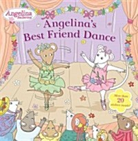 [중고] Angelinas Best Friend Dance (Paperback)