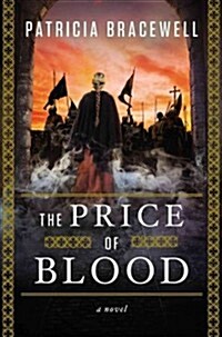 The Price of Blood (Hardcover)