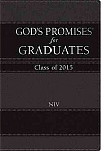 Gods Promises for Graduates: 2015 - Black: New International Version (Imitation Leather)