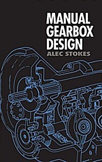 Manual Gearbox Design (Hardcover)