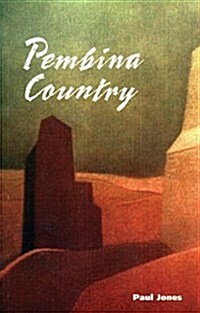 Pembina Country (Paperback, New)